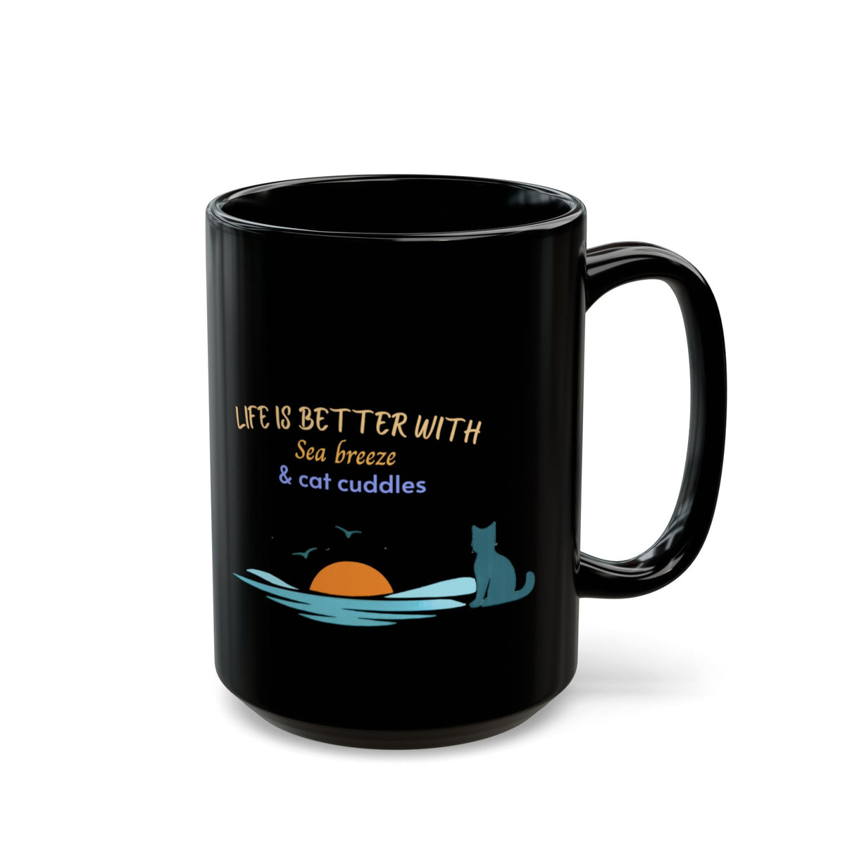 Black Cat Sunset Mug – "Life Is Better With Sea Breeze & Cat Cuddles"